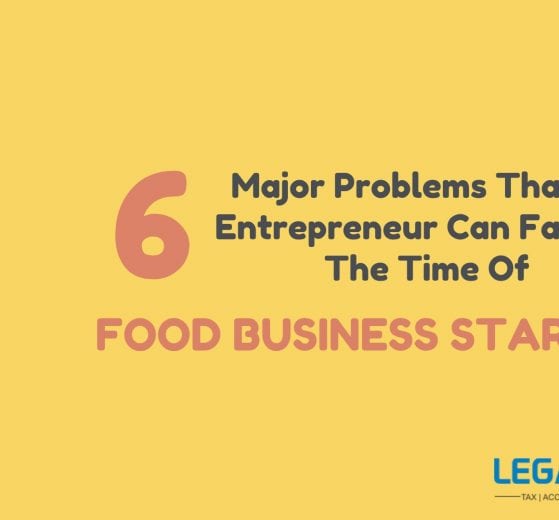 Six major problems that an entrepreneur can face at the time of food business startups