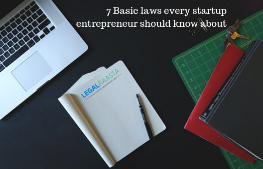 7 Basic laws every startup entrepreneur should know about