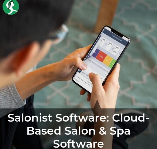 Salonist Software_Cloud-Based Salon & Spa Software