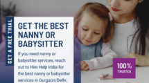 Get the best nanny or babysitter in Gurgaon